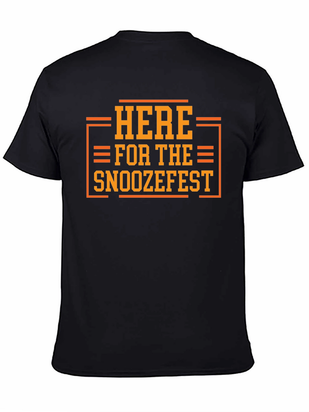 Here for the Snoozefest Graphic Tee - Black