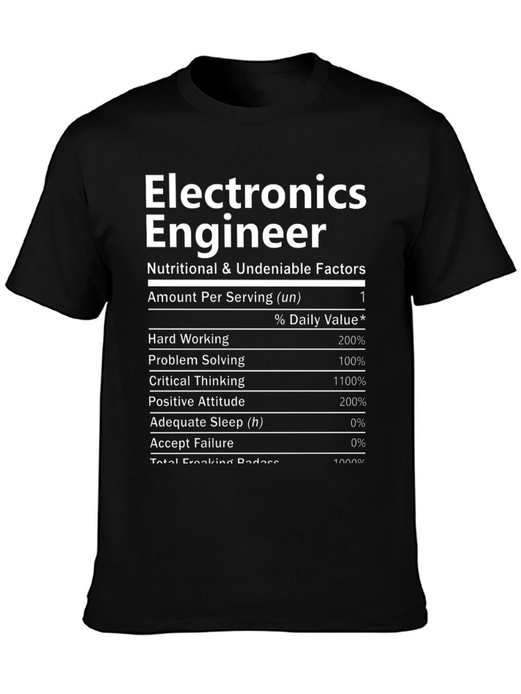 Electronics Engineer Nutritional T-Shirt