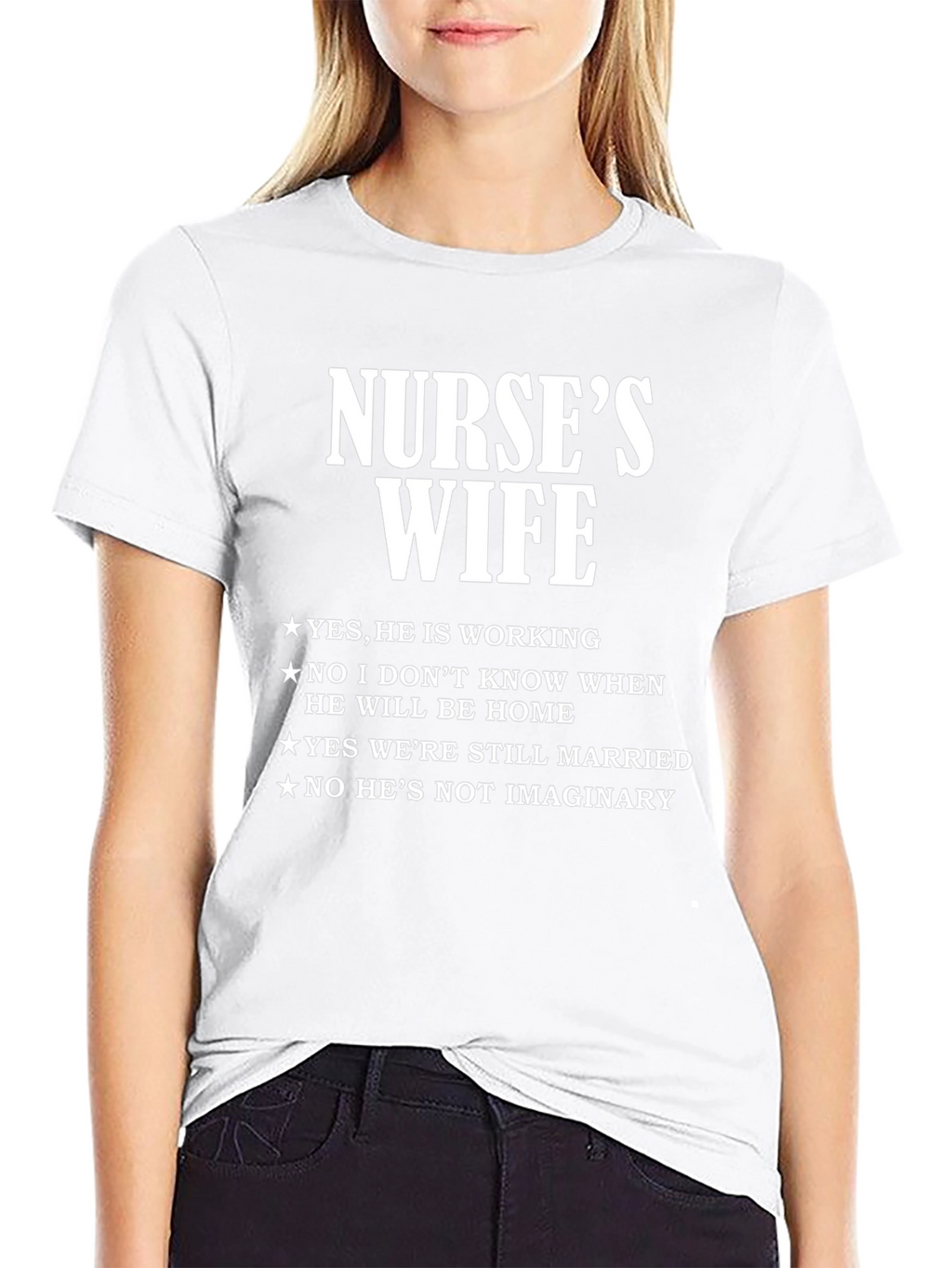 Nurses Wife Graphic T-Shirt - Novelty Tee
