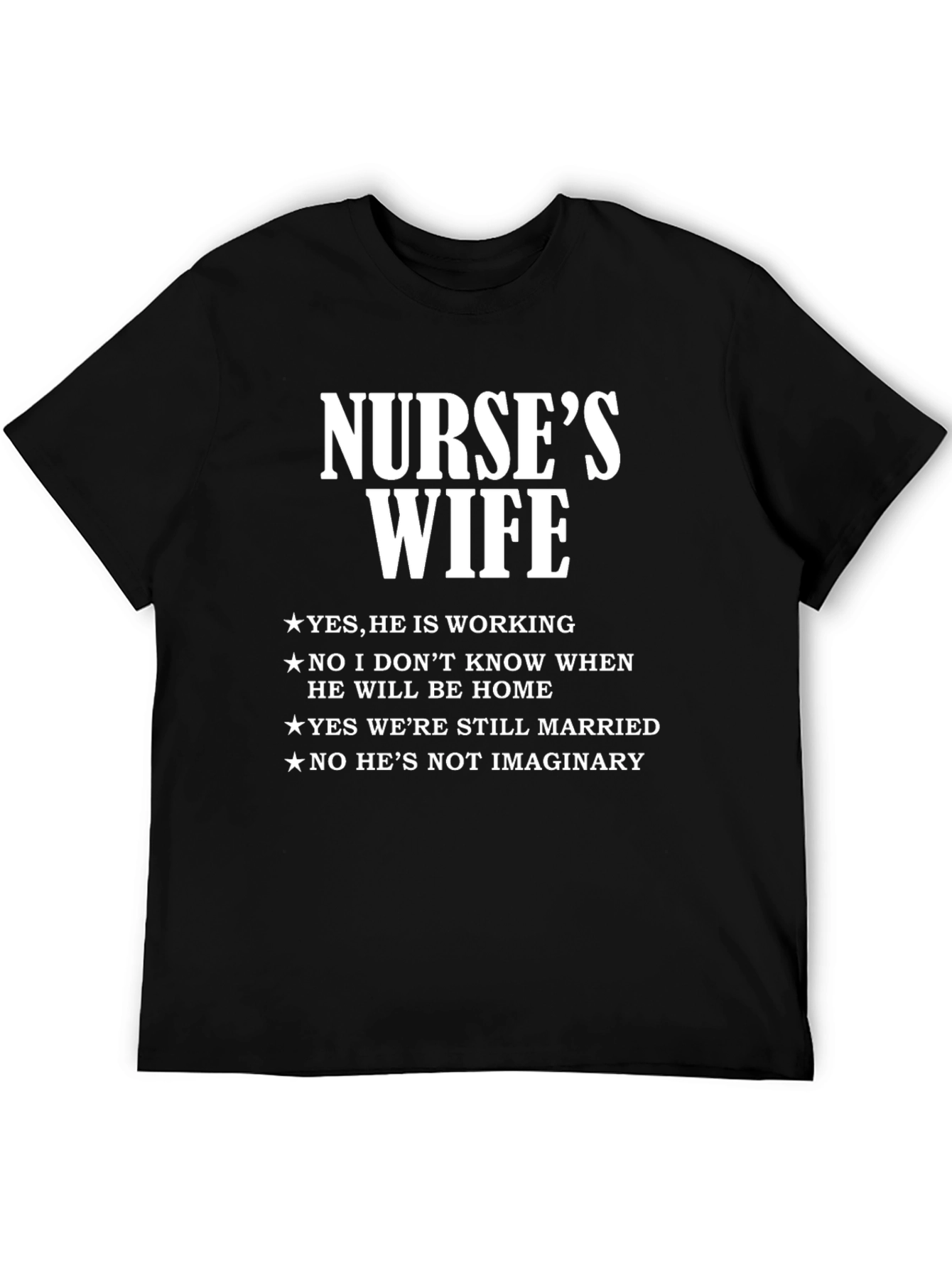 Nurses Wife Graphic T-Shirt - Novelty Tee