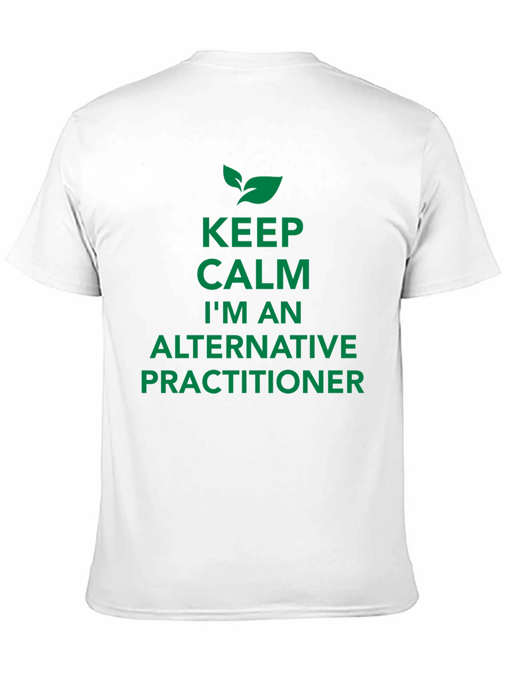 Keep Calm Alternative Practitioner Black Tee