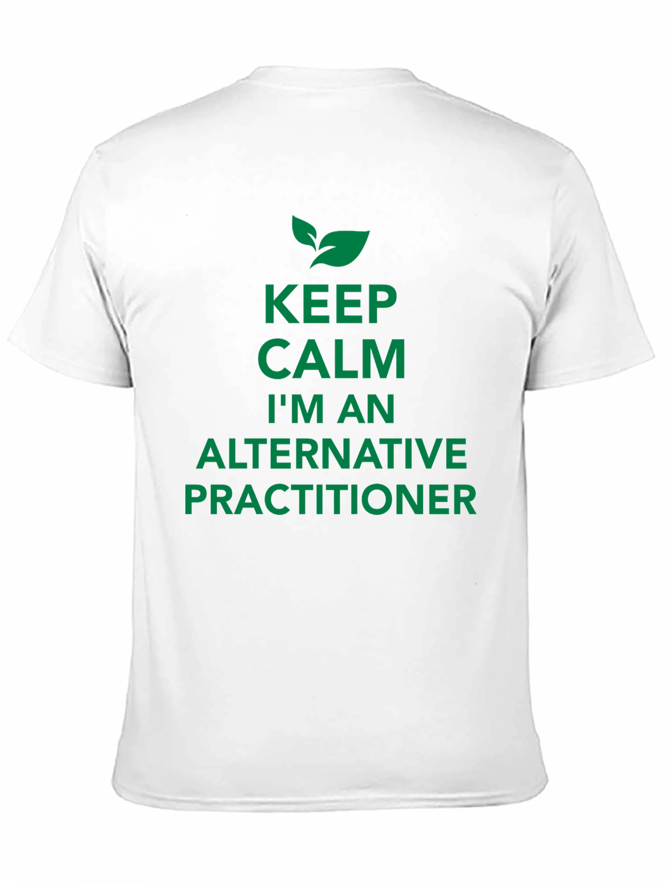 Keep Calm Alternative Practitioner Black Tee