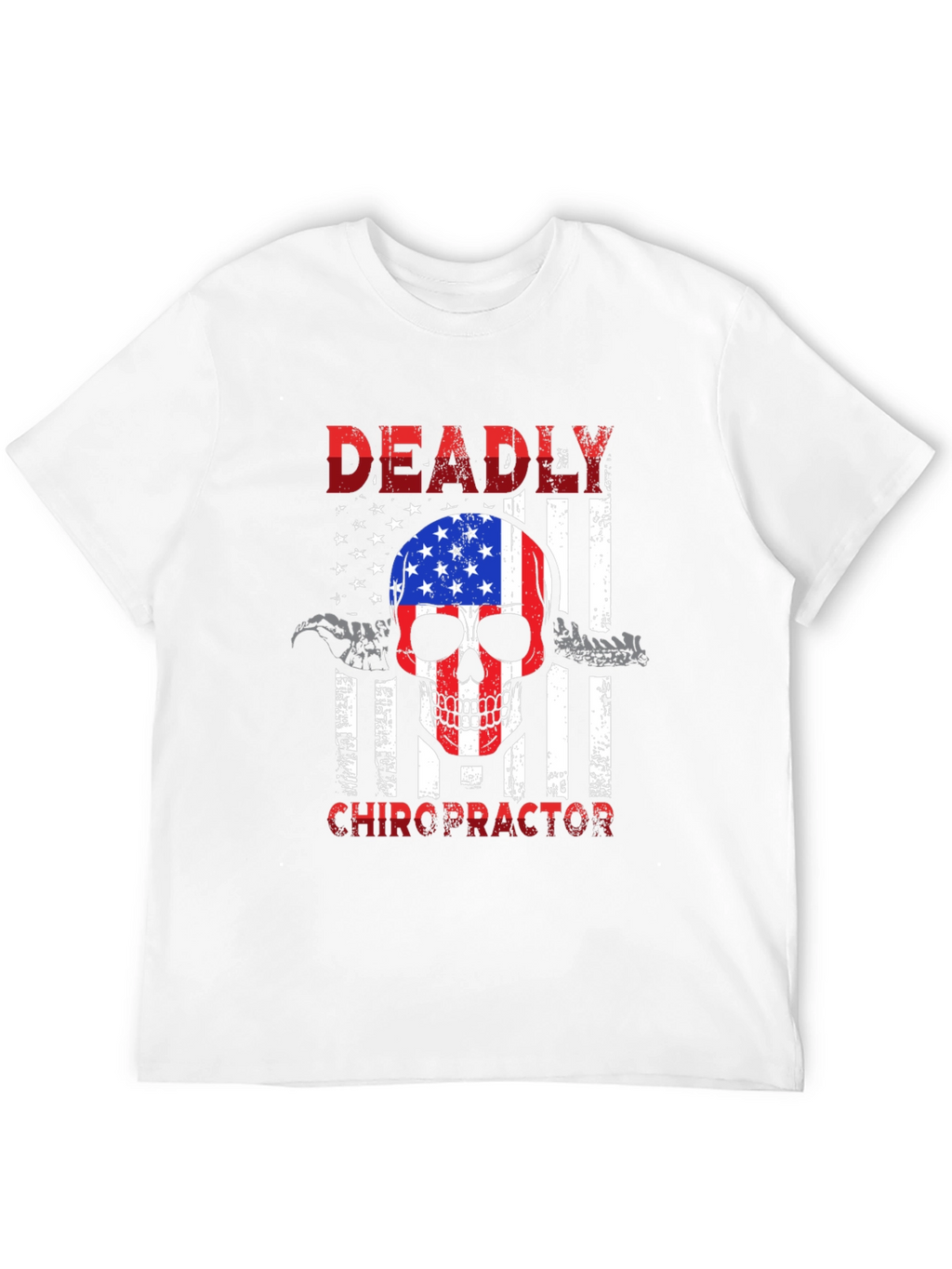 Deadly Chiropractor USA Flag Skull Graphic Tee