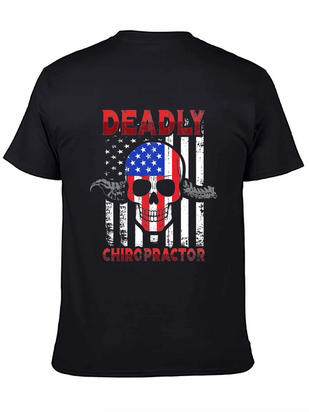 Deadly Chiropractor USA Flag Skull Graphic Tee