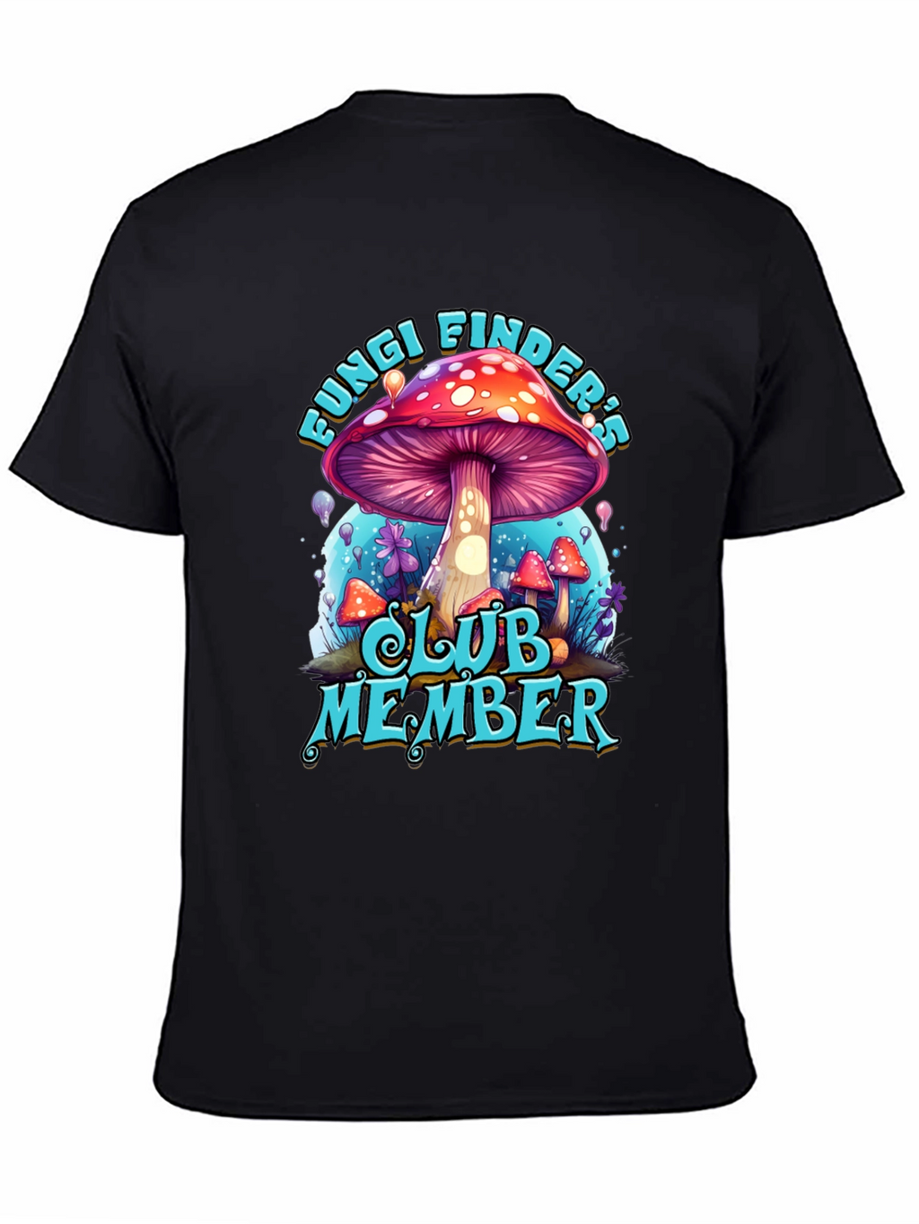 Fungi Finders Club Member Graphic T-Shirt