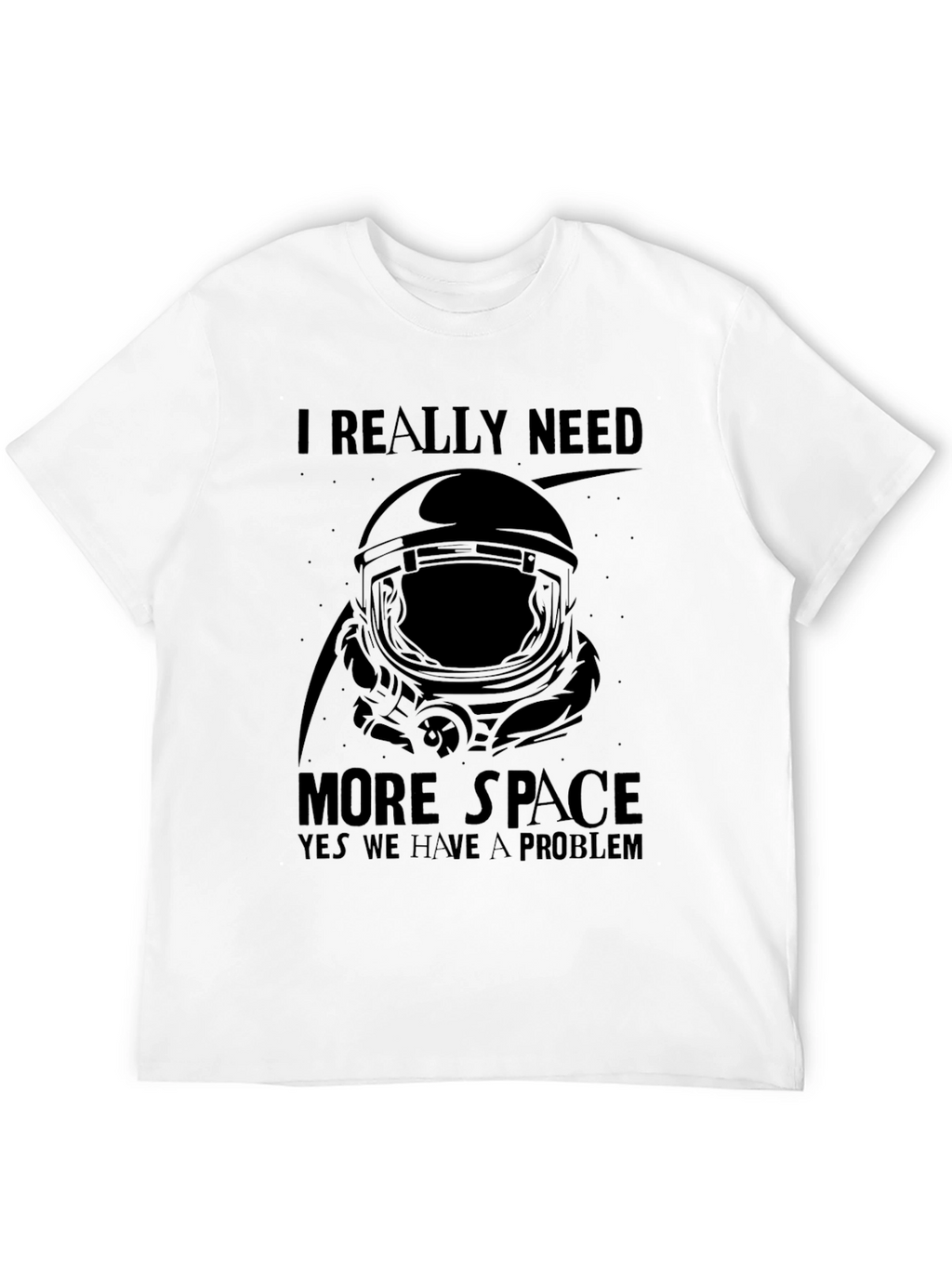 I Need More Space Astronaut Graphic T-Shirt