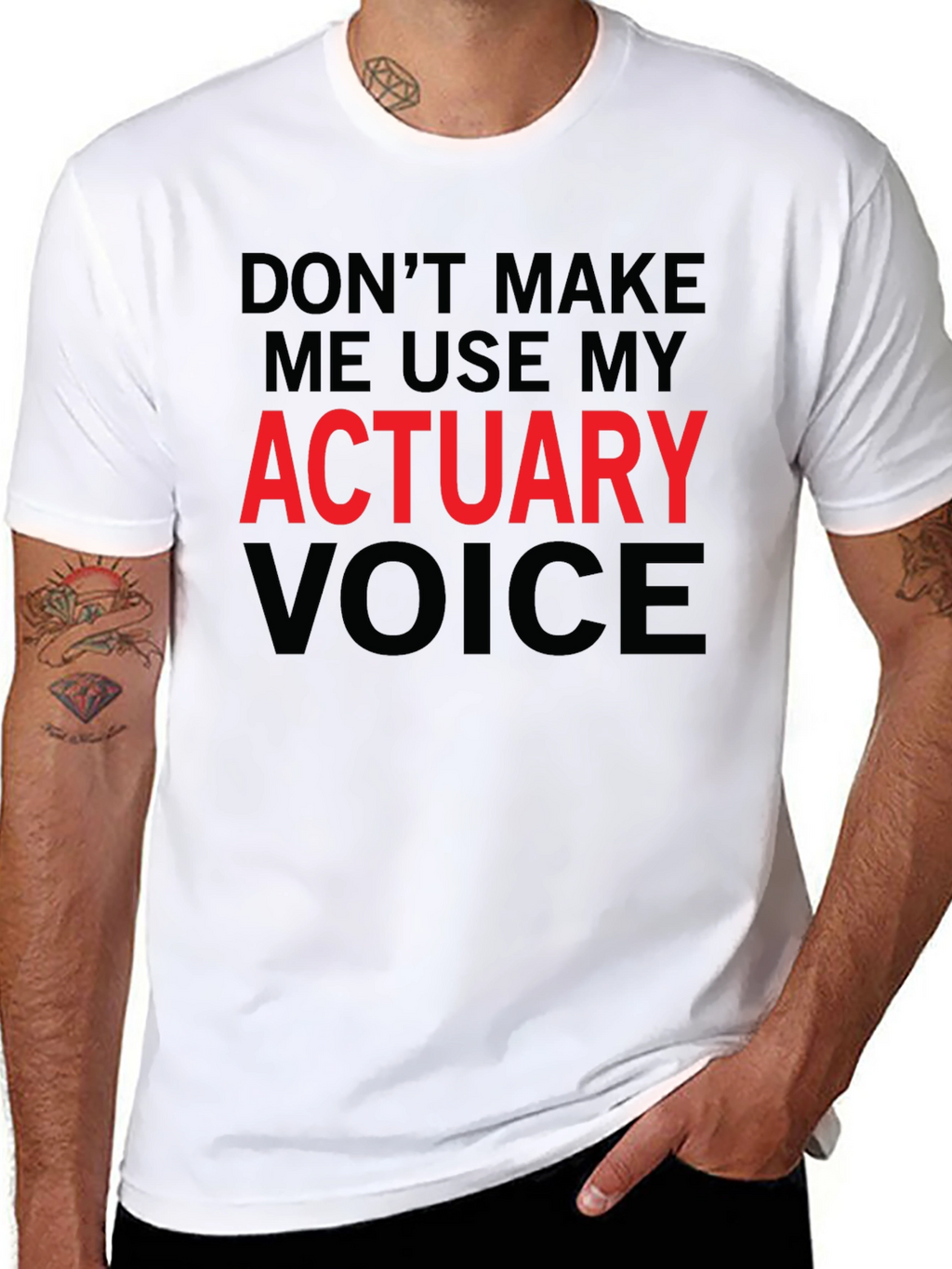 Actuary Voice T-Shirt - Funny Profession Tee