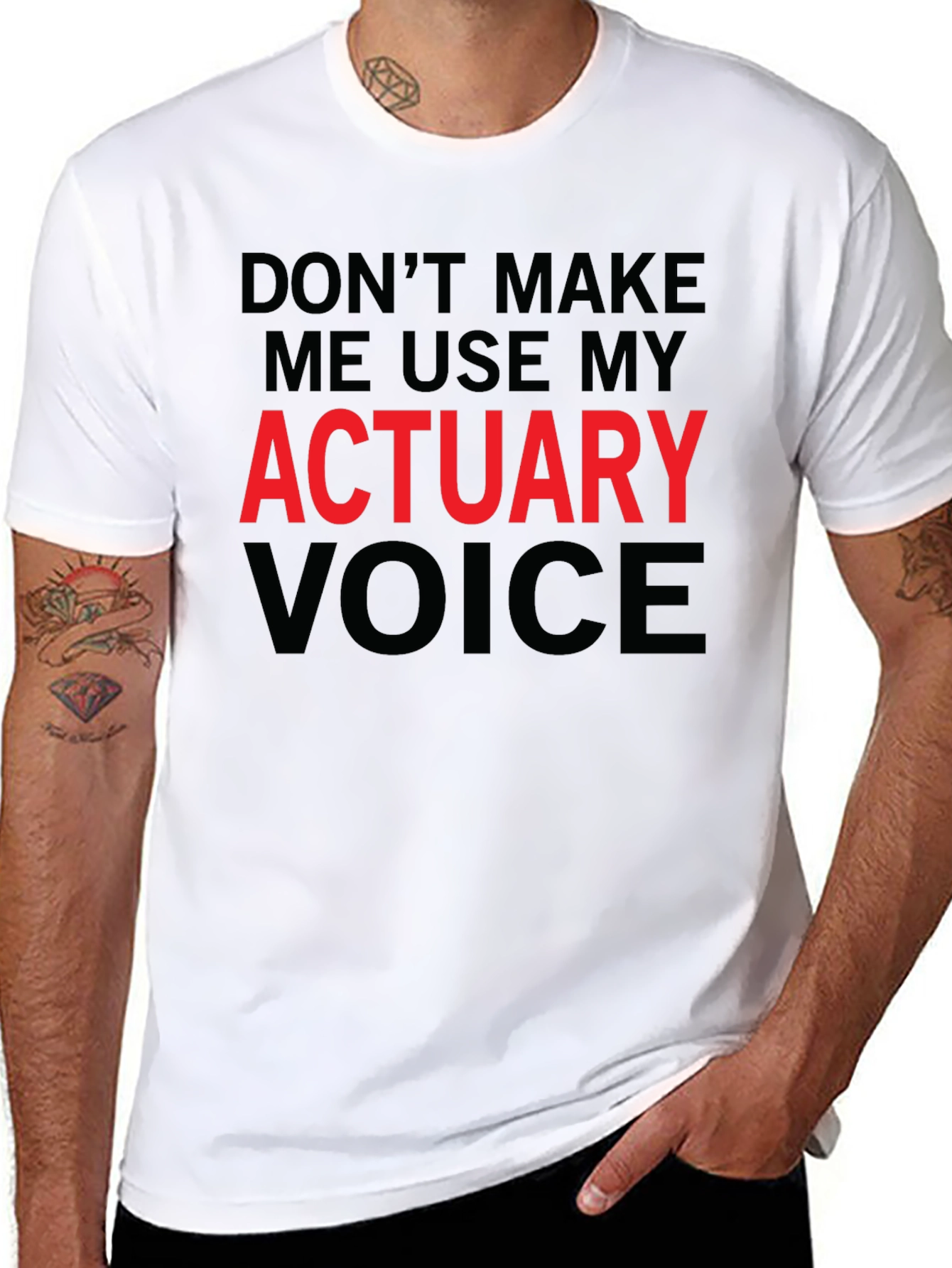Actuary Voice T-Shirt - Funny Profession Tee