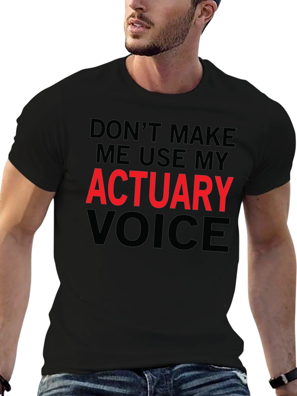 Actuary Voice T-Shirt - Funny Profession Tee