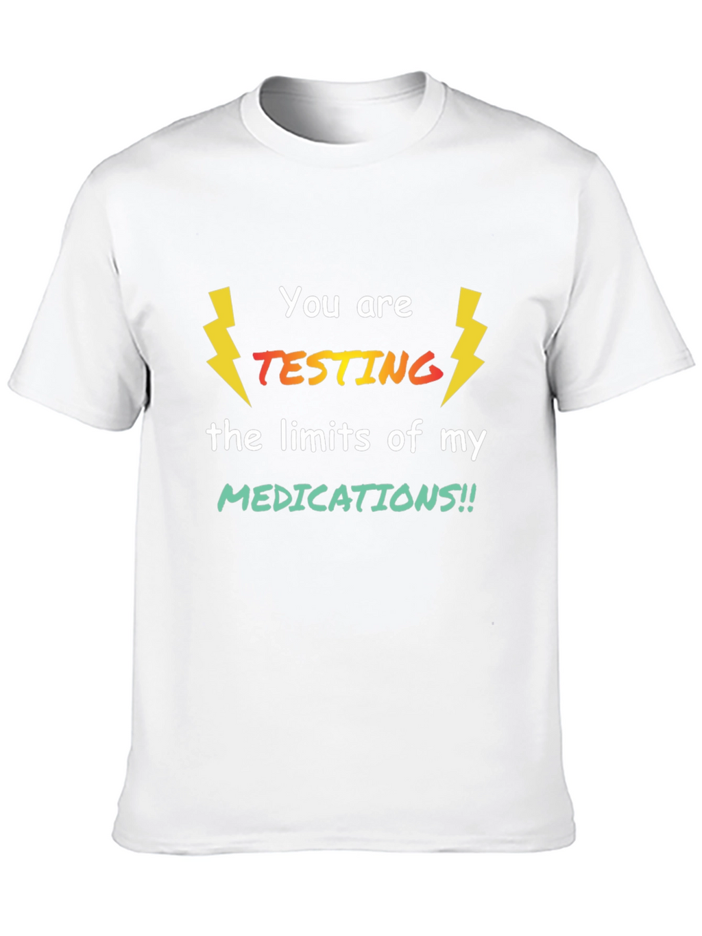Testing Limits Graphic Tee - Novelty T-Shirt