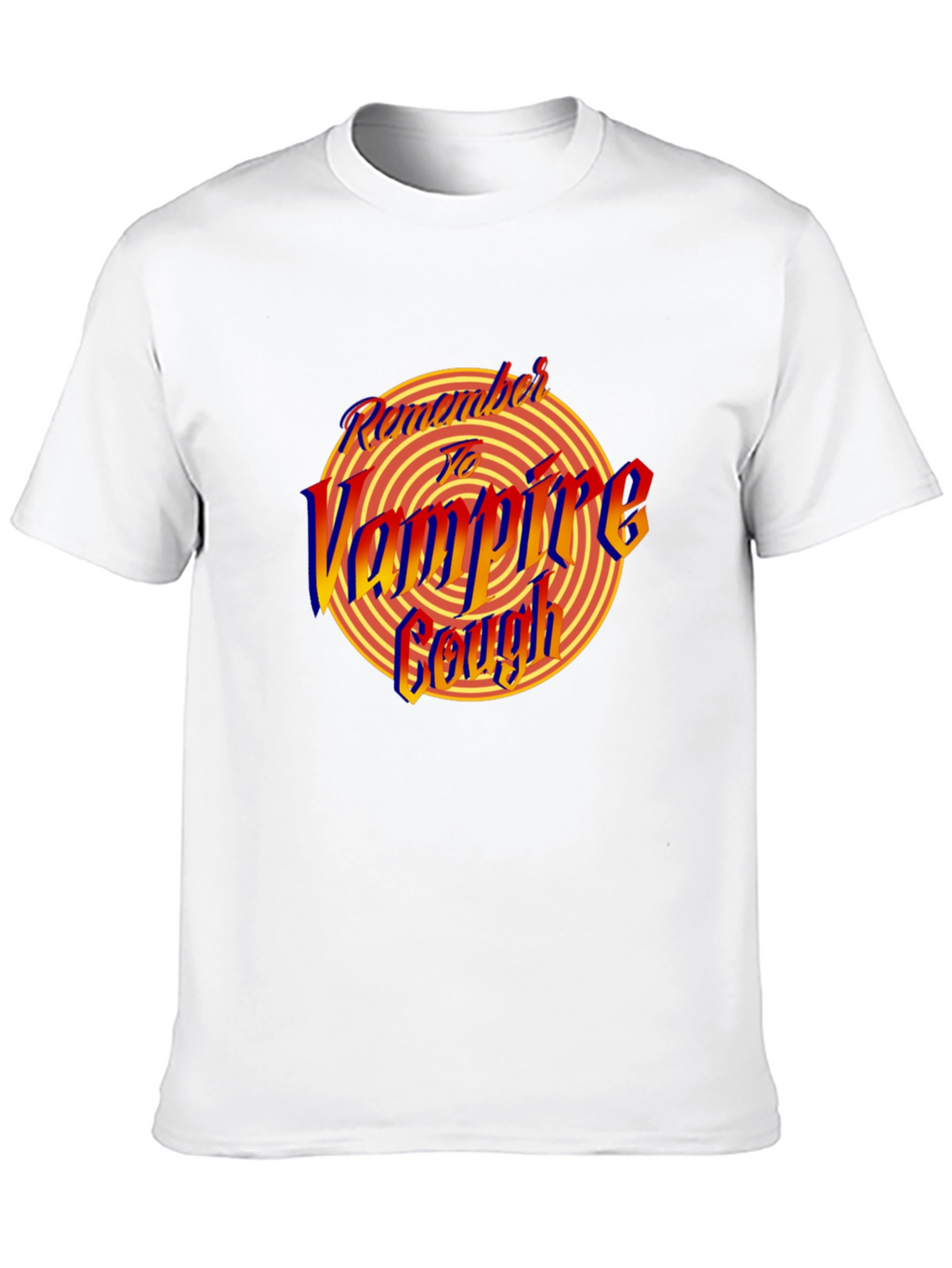 Remember to Vampire Cough Graphic T-Shirt
