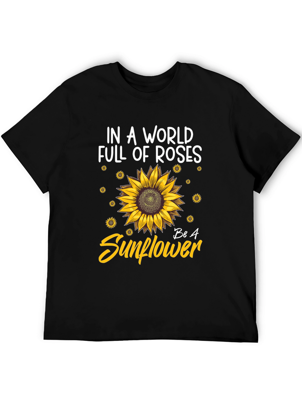 Be A Sunflower Graphic T-Shirt