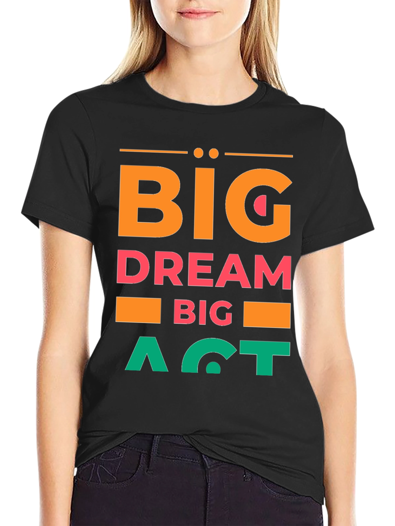 Big Dream Big Act Mens Graphic Tee