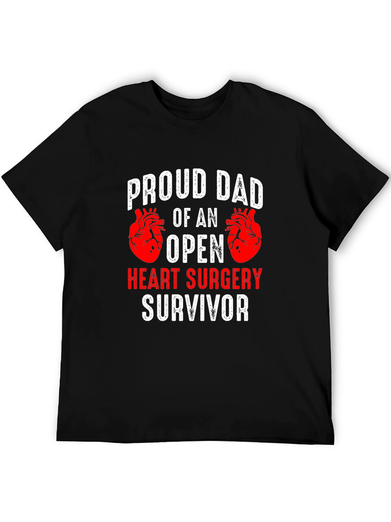 Proud Dad Open Heart Surgery Survivor T-Shirt