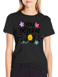 You Deserve Joy T-Shirt - Black Crew Neck