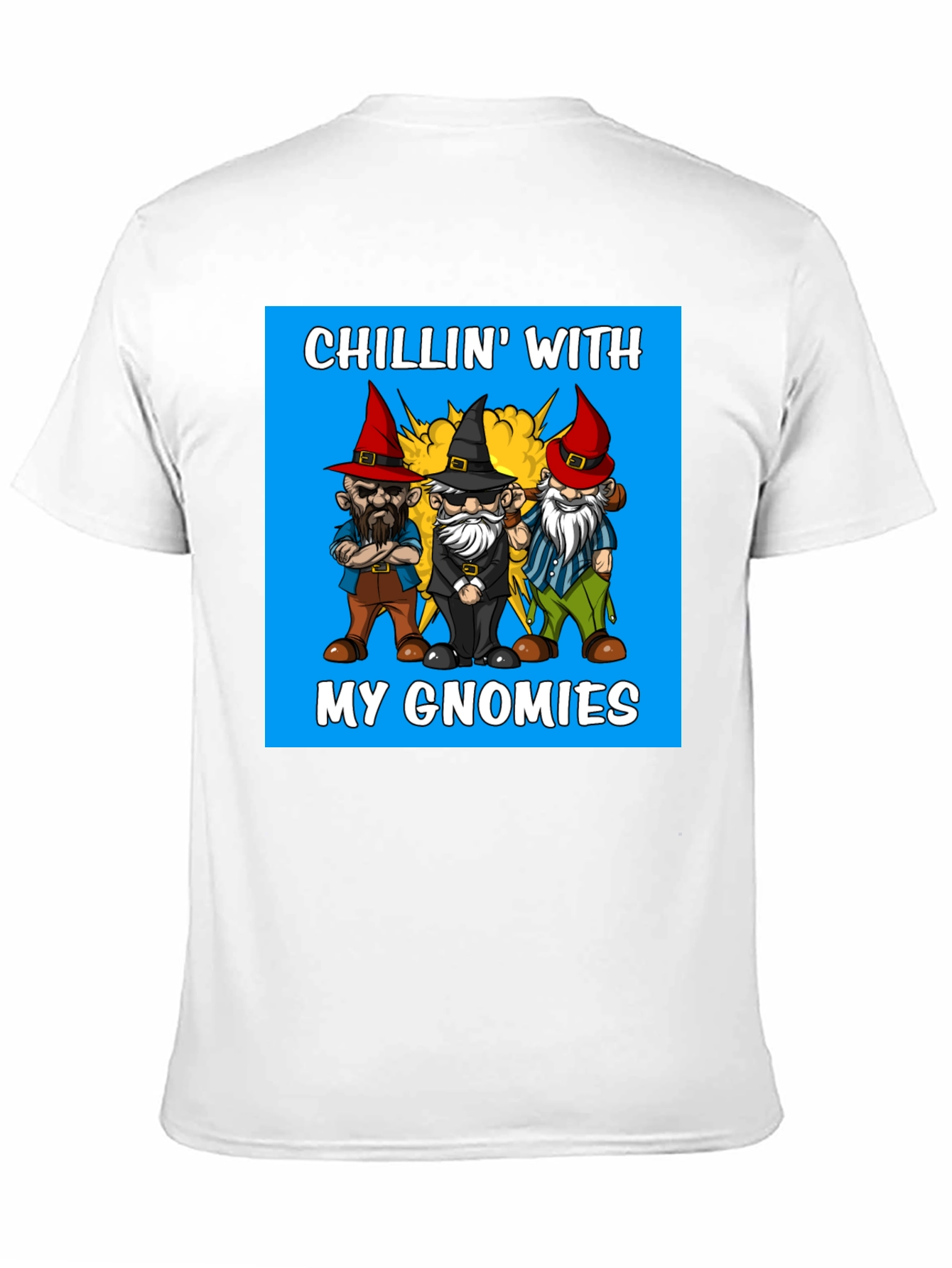 Chillin With My Gnomies Graphic Tee