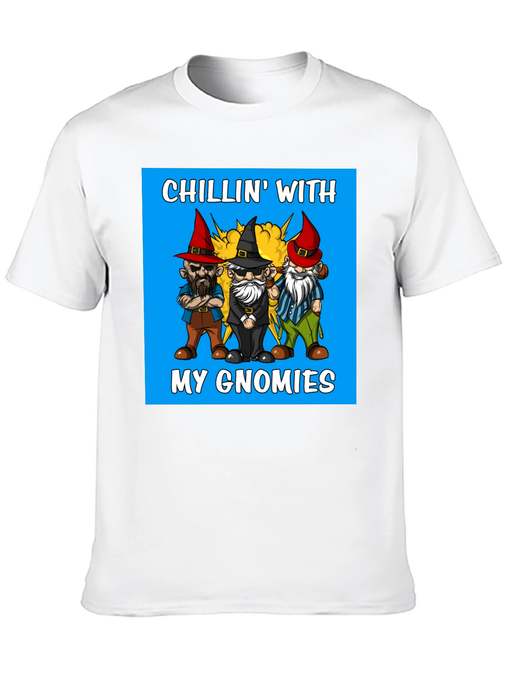 Chillin With My Gnomies Graphic Tee