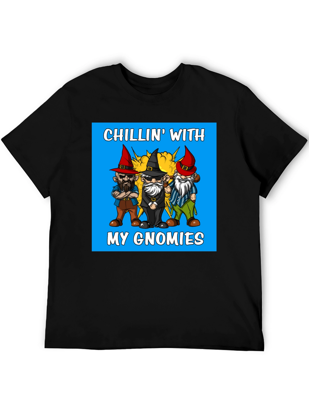 Chillin With My Gnomies Graphic Tee