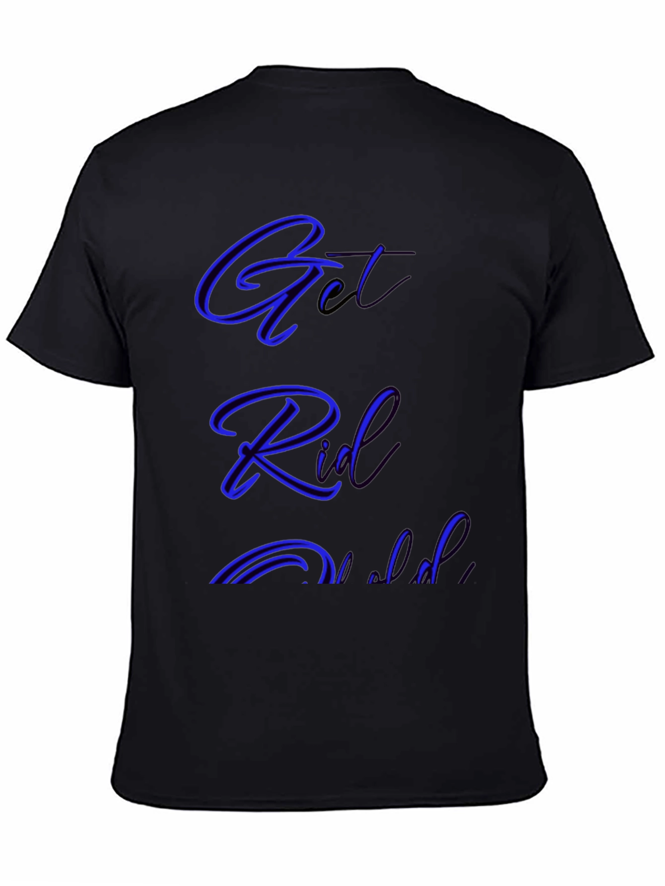 Get Rid T-Shirt