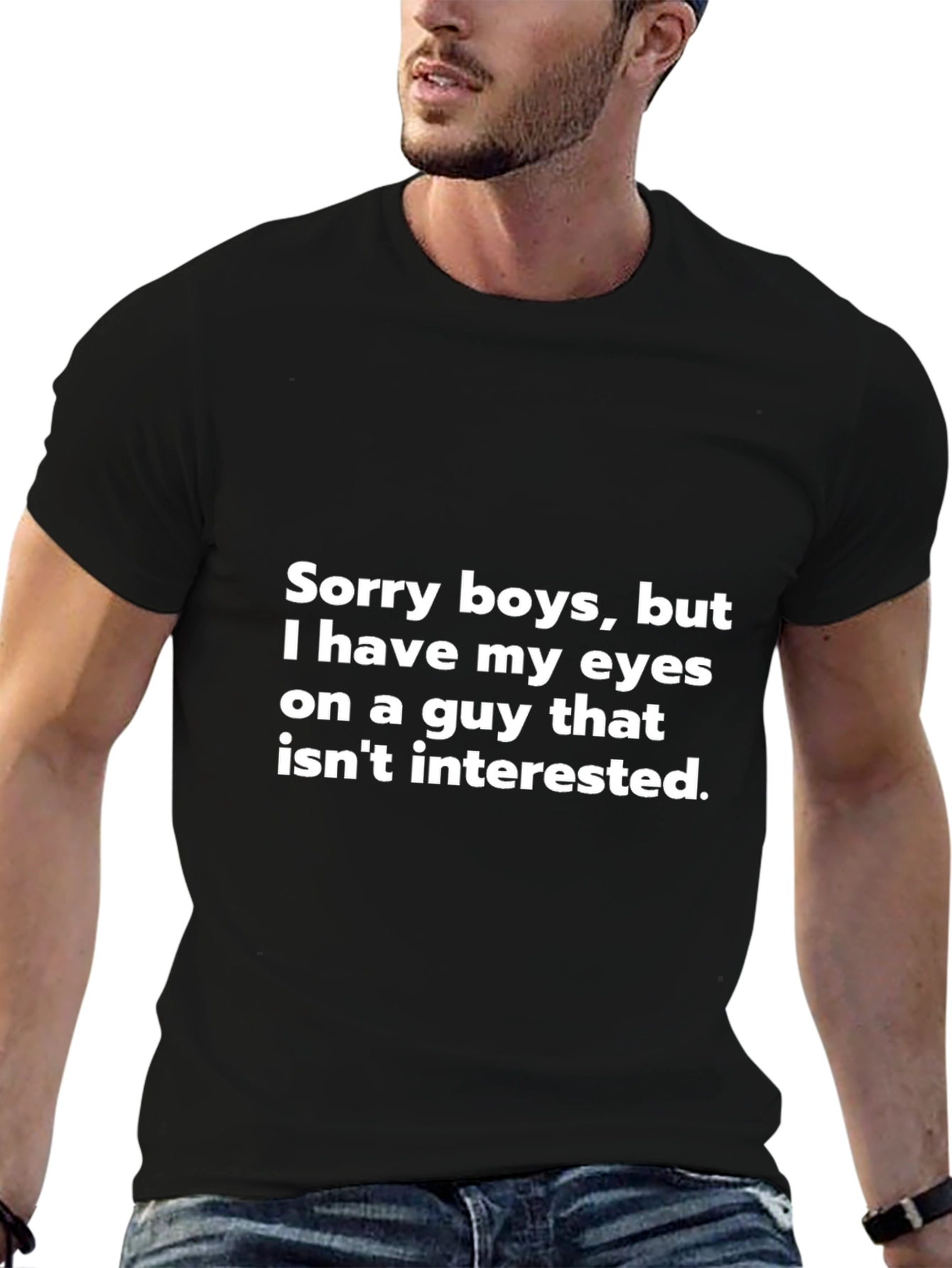 Humorous Sorry Boys Graphic T-Shirt