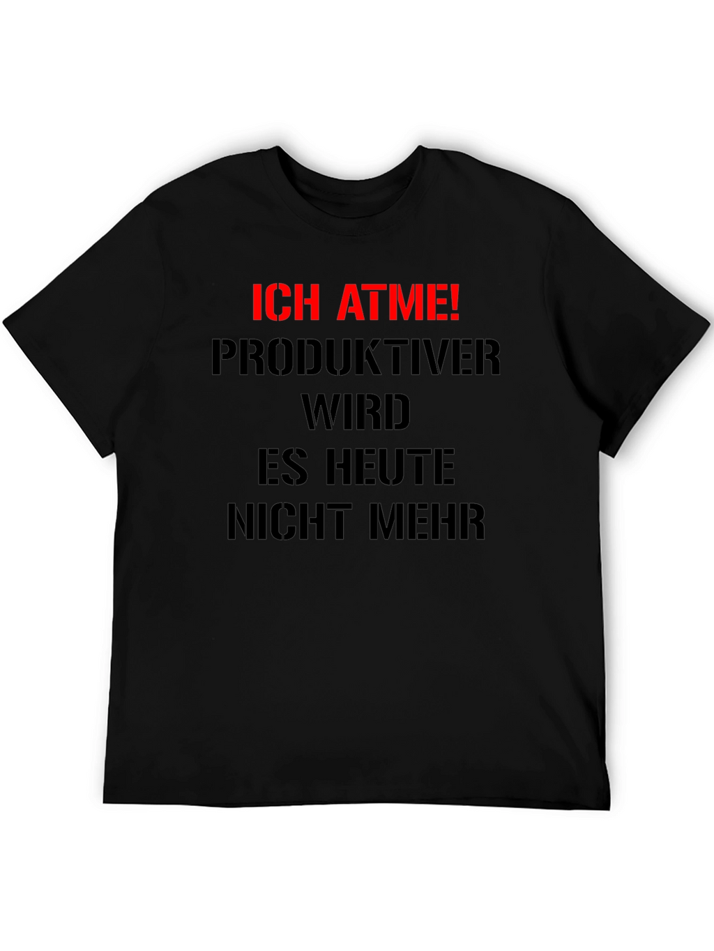 Ich Atme! Graphic Tee - Funny German Slogan T-Shirt