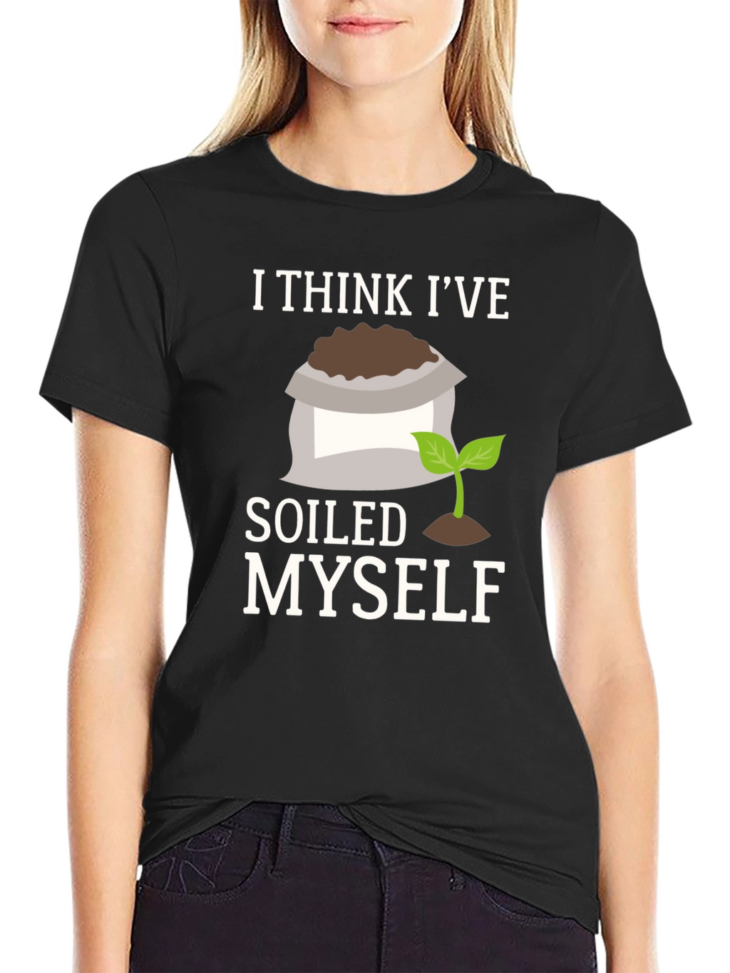 Soiled Myself Graphic T-Shirt - Gardener Humor Tee