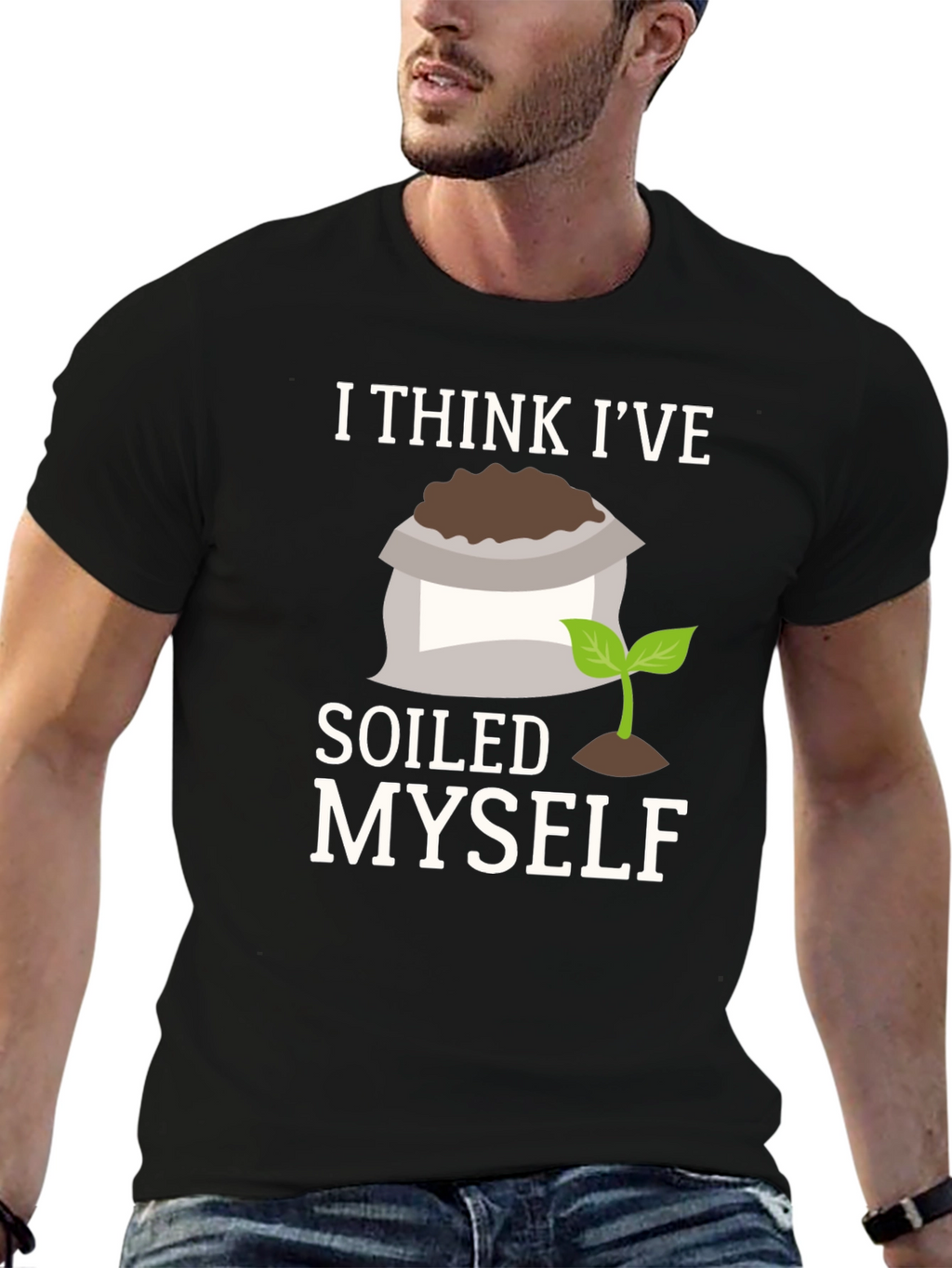 Soiled Myself Graphic T-Shirt - Gardener Humor Tee