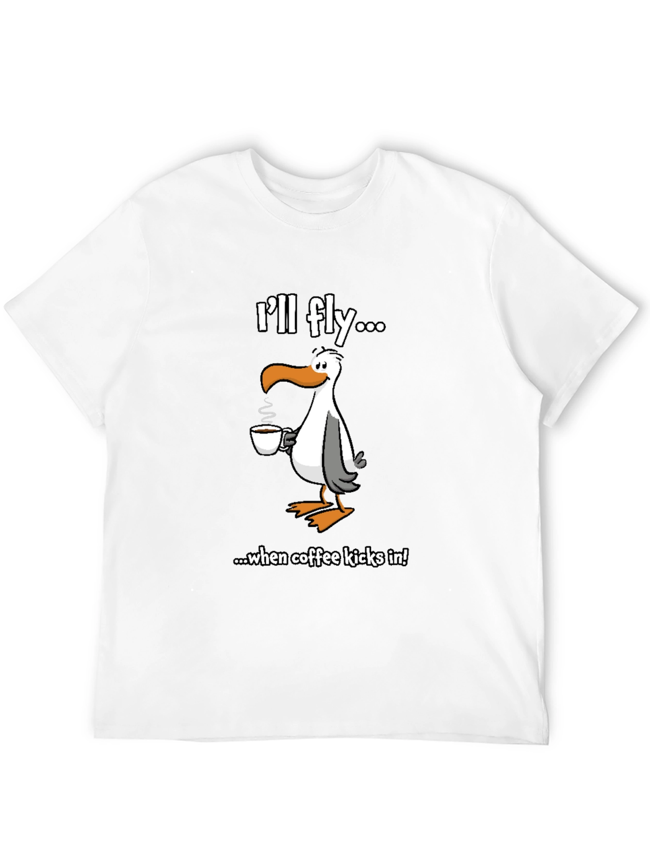 Ill Fly... Seagull Coffee Graphic Tee