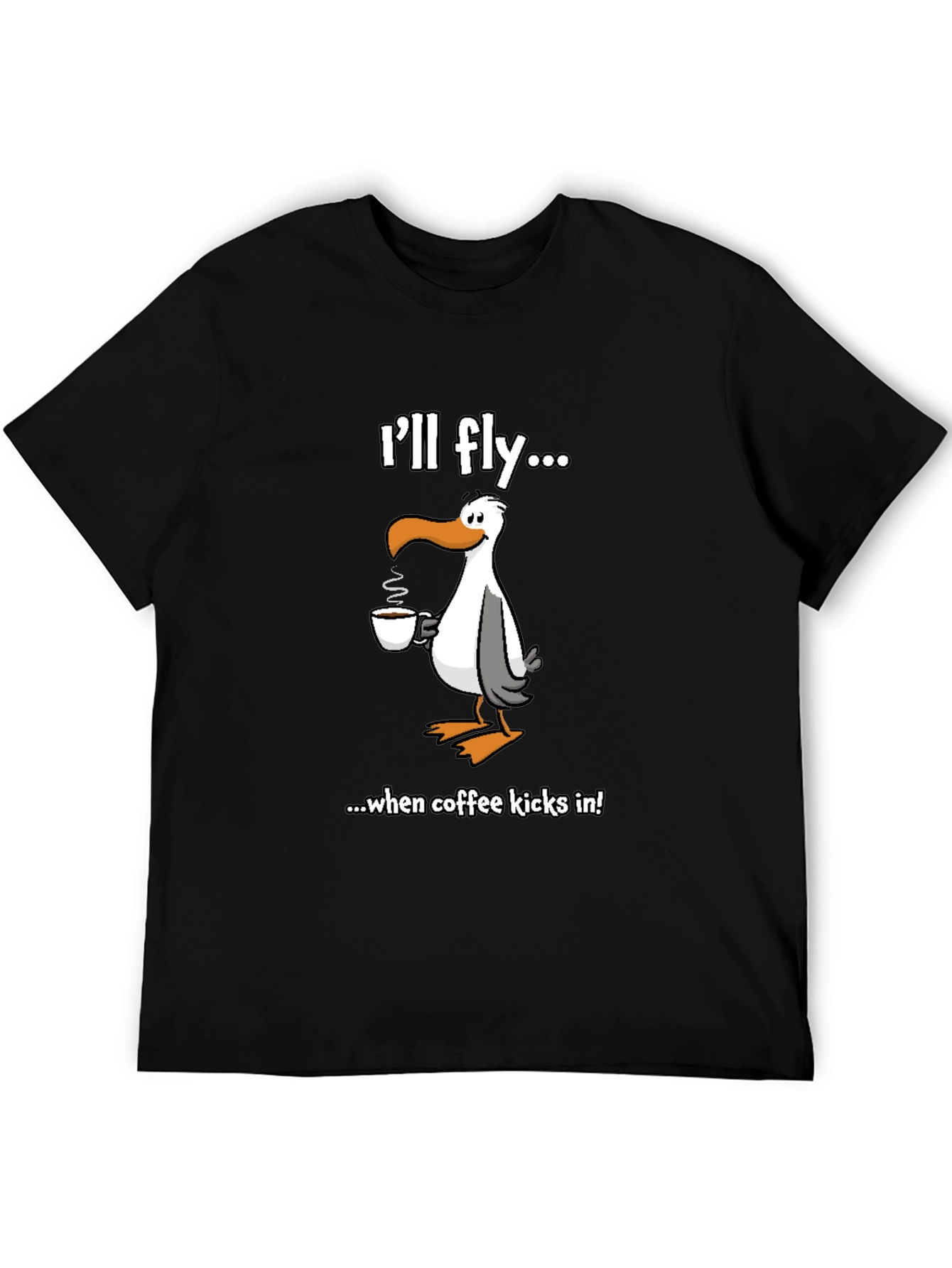 Ill Fly... Seagull Coffee Graphic Tee