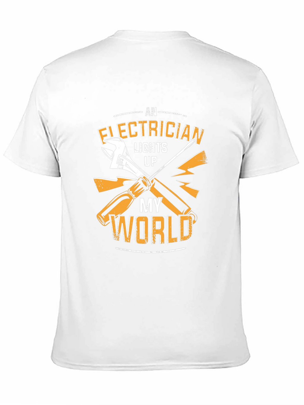 Electrician Lights Up My World Graphic T-Shirt