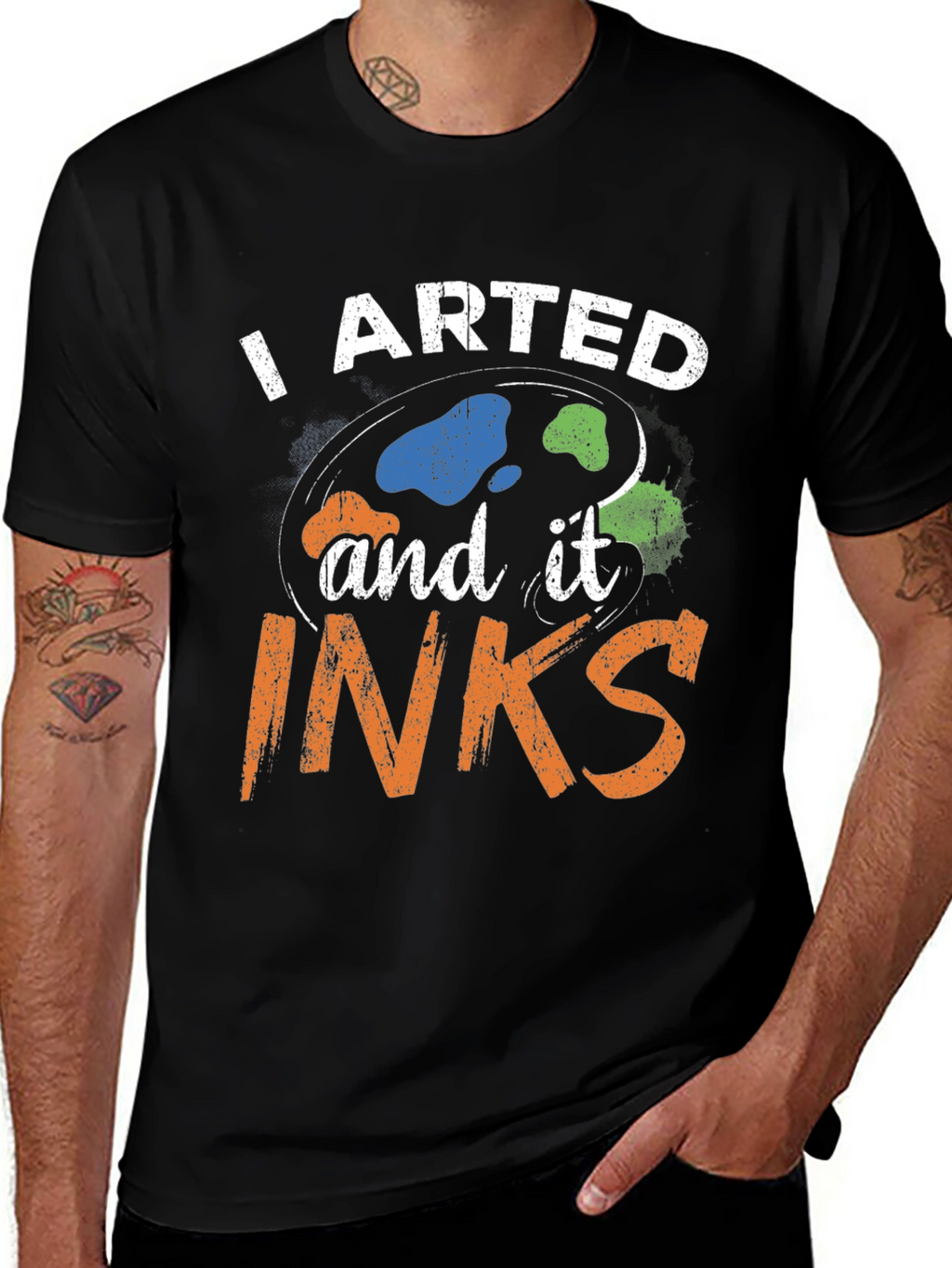 I Arted and it Inks T-Shirt