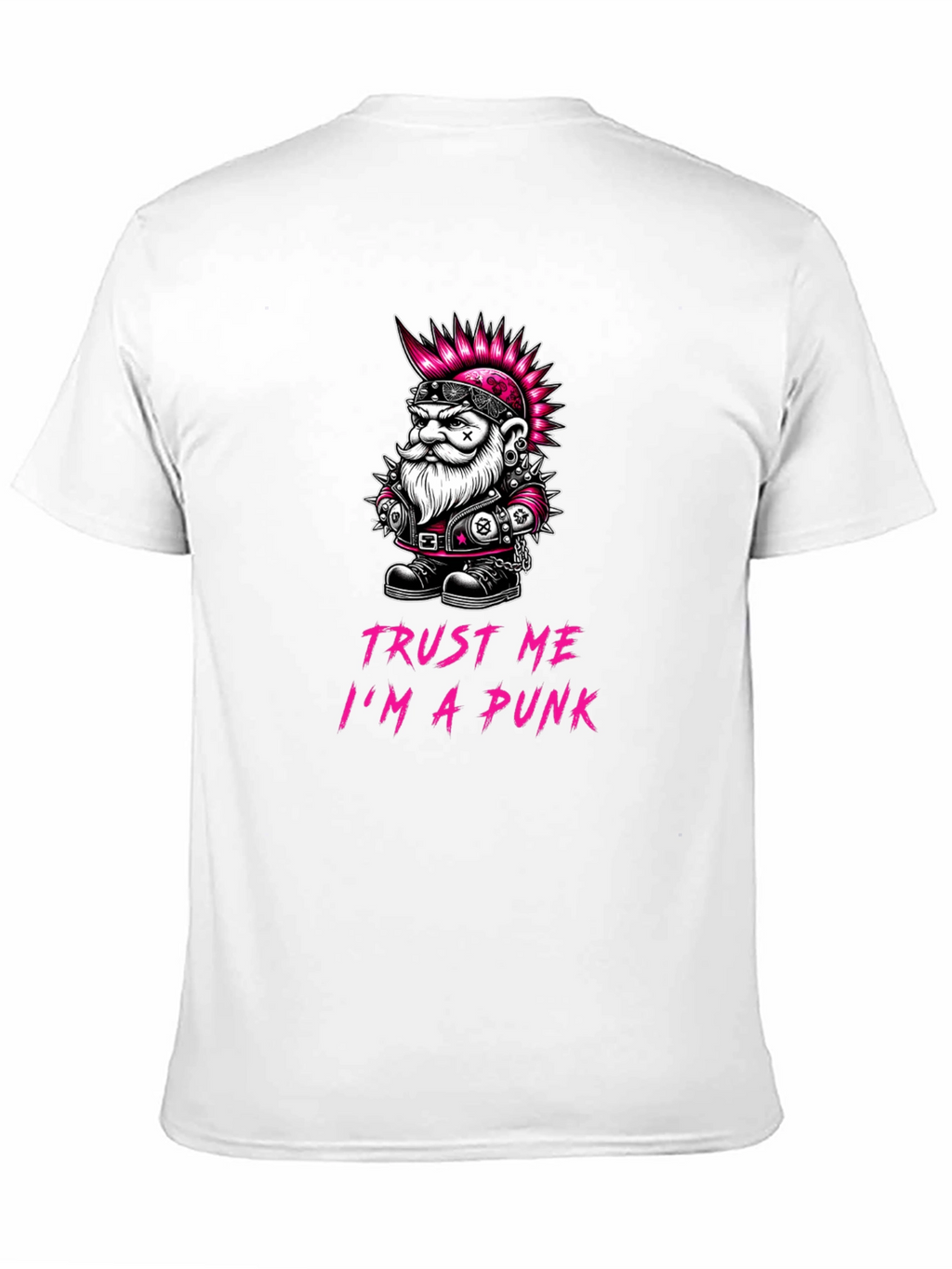 Trust Me Im A Punk T-Shirt