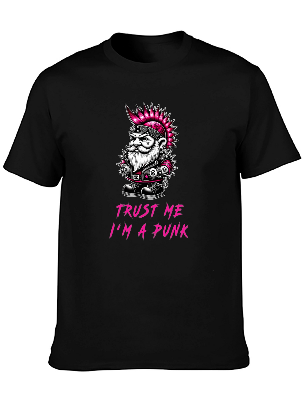 Trust Me Im A Punk T-Shirt