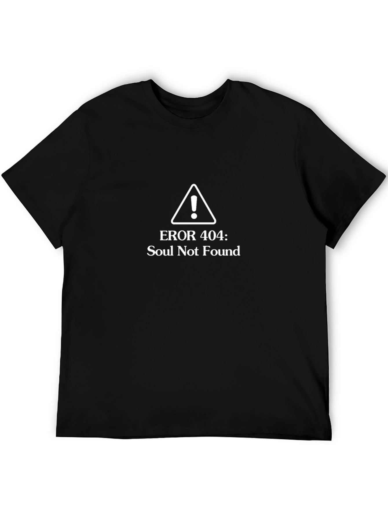 Error 404 Soul Not Found Graphic Tee