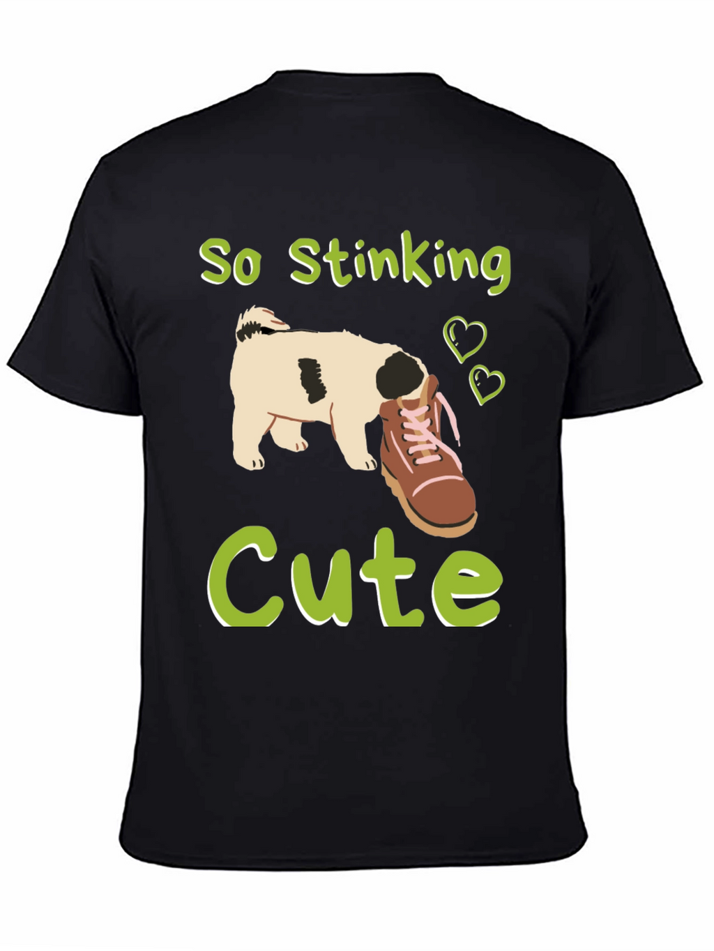So Stinking Cute Dog T-Shirt