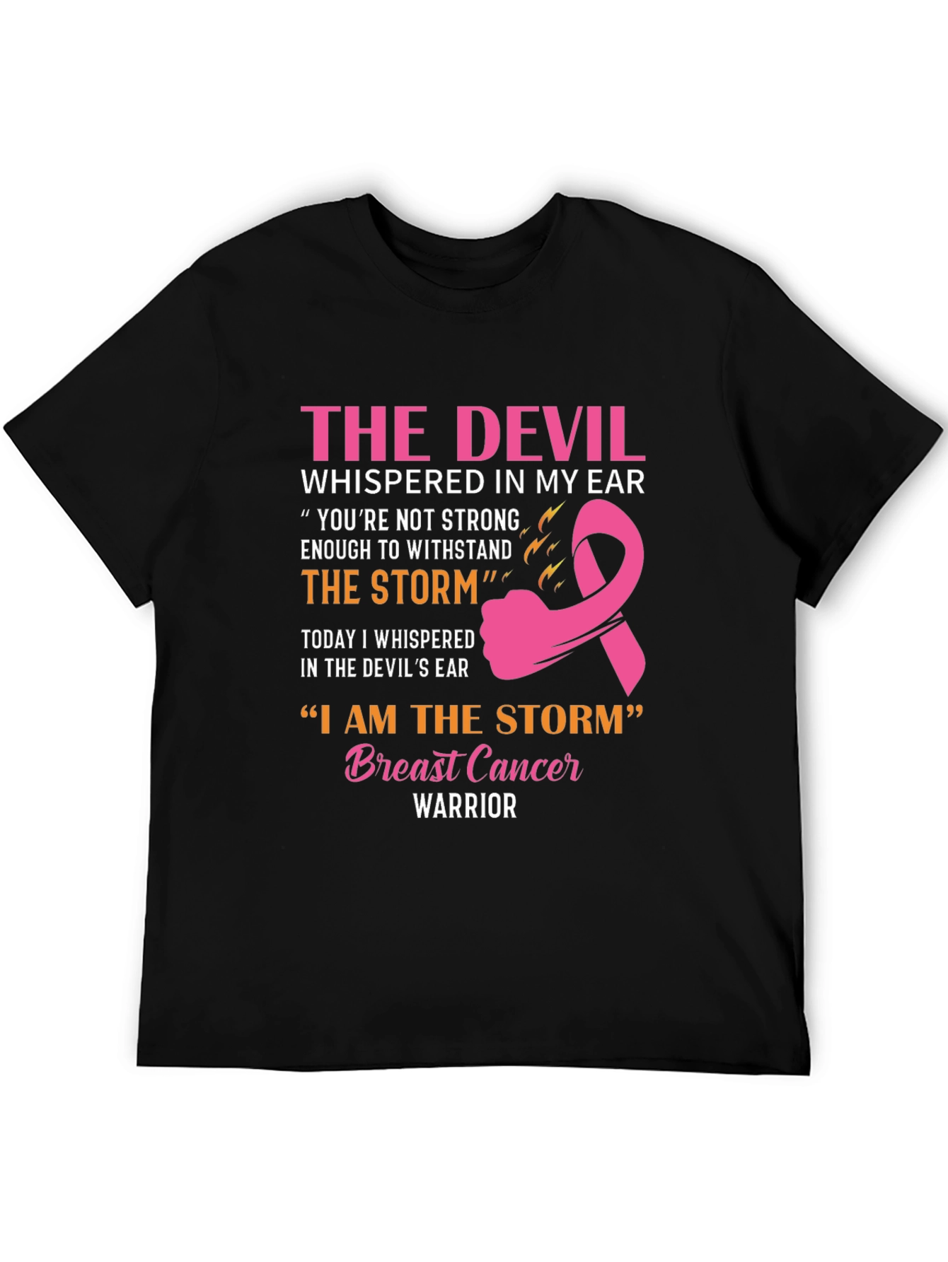 Breast Cancer Warrior T-Shirt: The Devil & The Storm