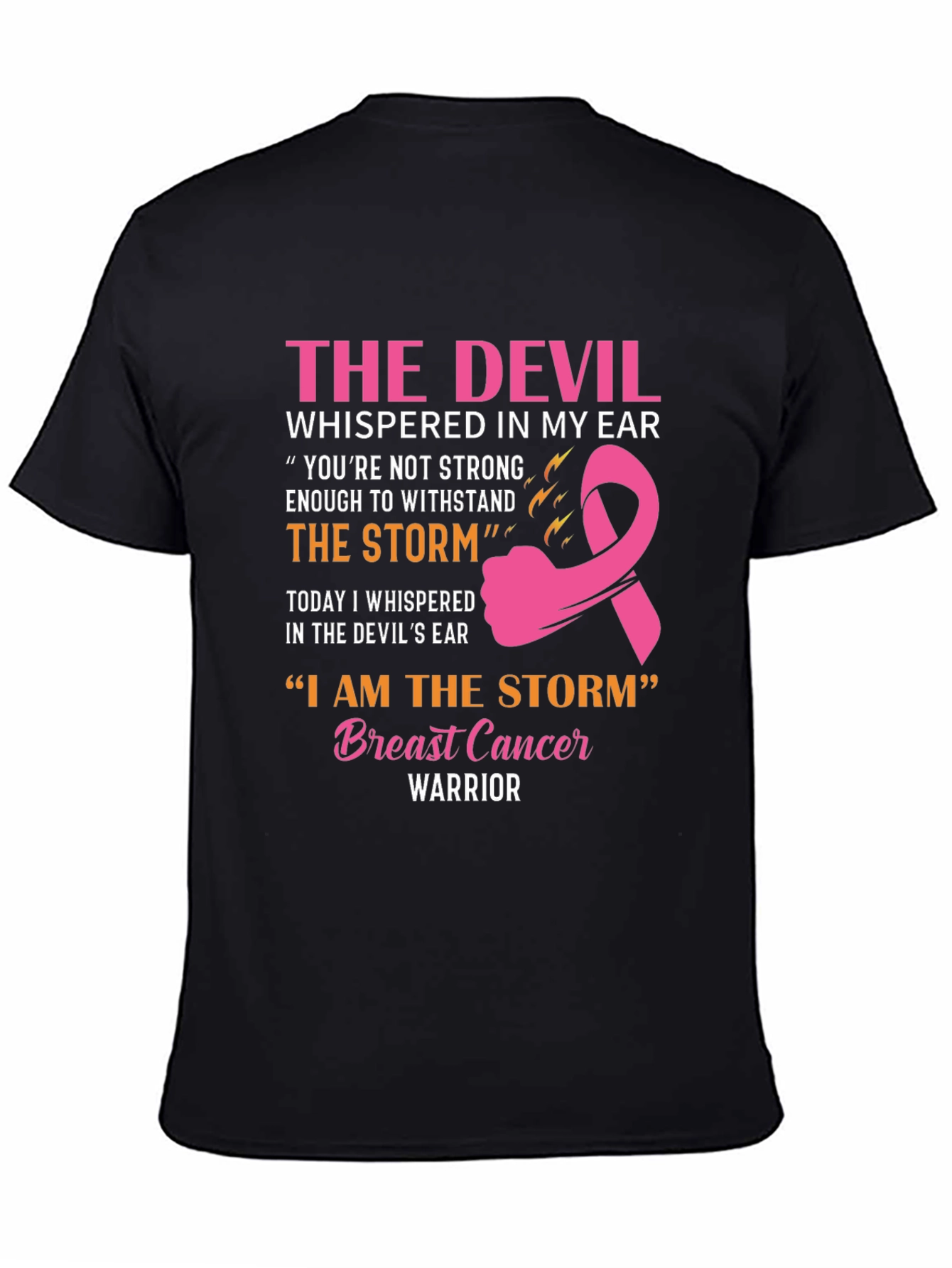 Breast Cancer Warrior T-Shirt: The Devil & The Storm