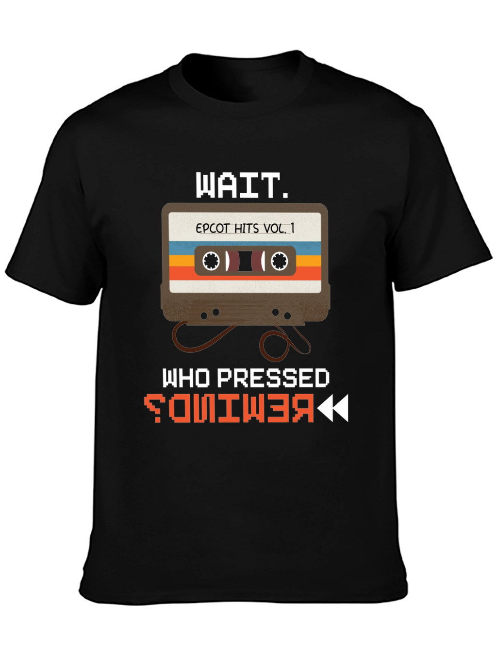 Epcot Retro Cassette T-Shirt - Who Pressed Rewind?