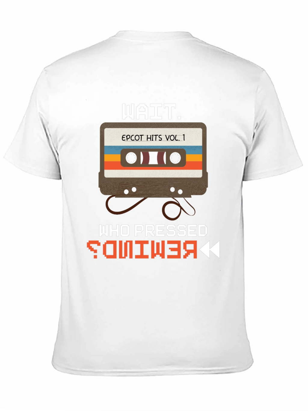 Epcot Retro Cassette T-Shirt - Who Pressed Rewind?