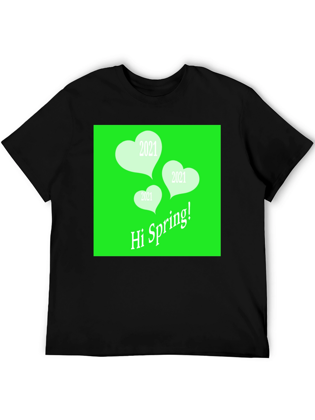 Hi Spring 2021 T-Shirt