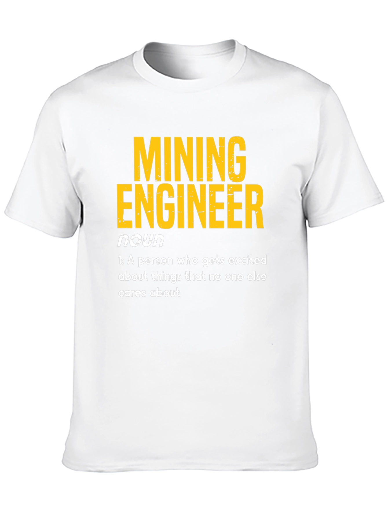 Mining Engineer Definition T-Shirt