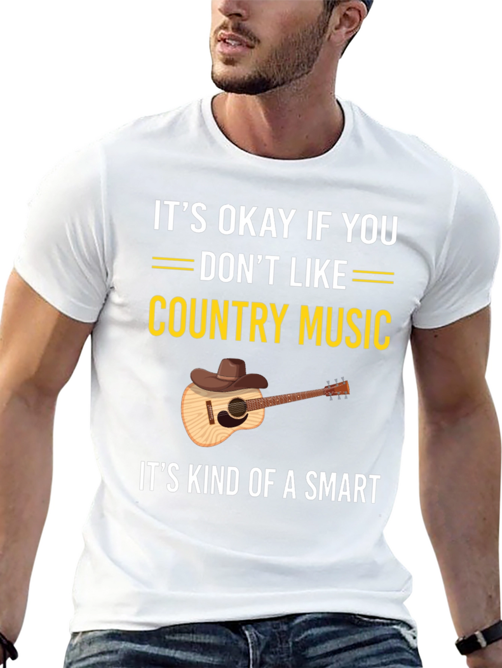 Country Music T-Shirt: Its Okay If You Dont Like