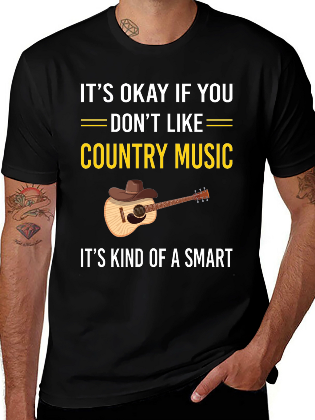 Country Music T-Shirt: Its Okay If You Dont Like