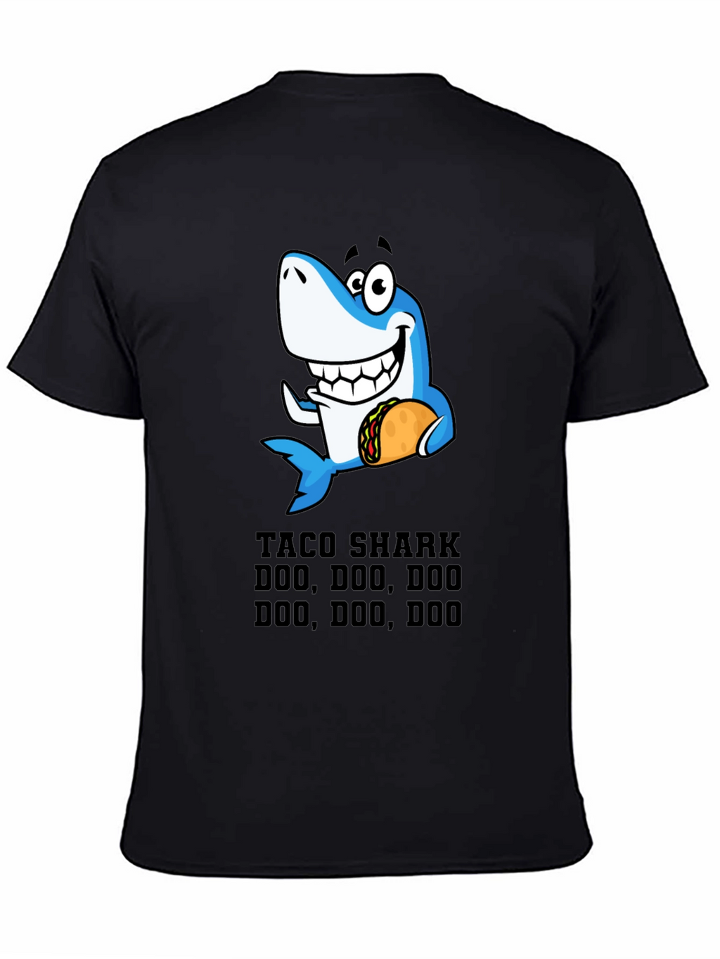 Taco Shark Doo Doo Funny Graphic Tee