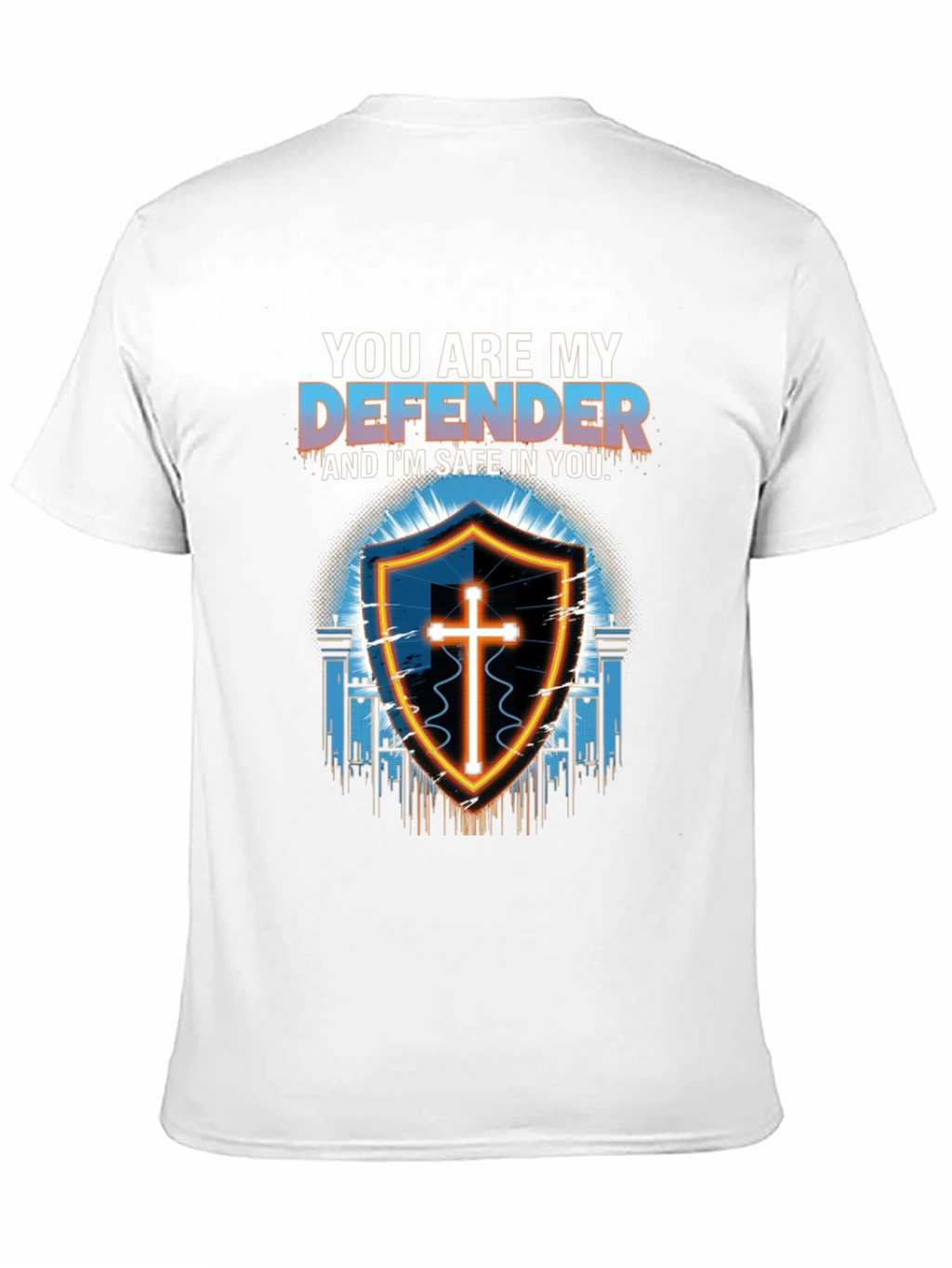 You are my Defender T-Shirt