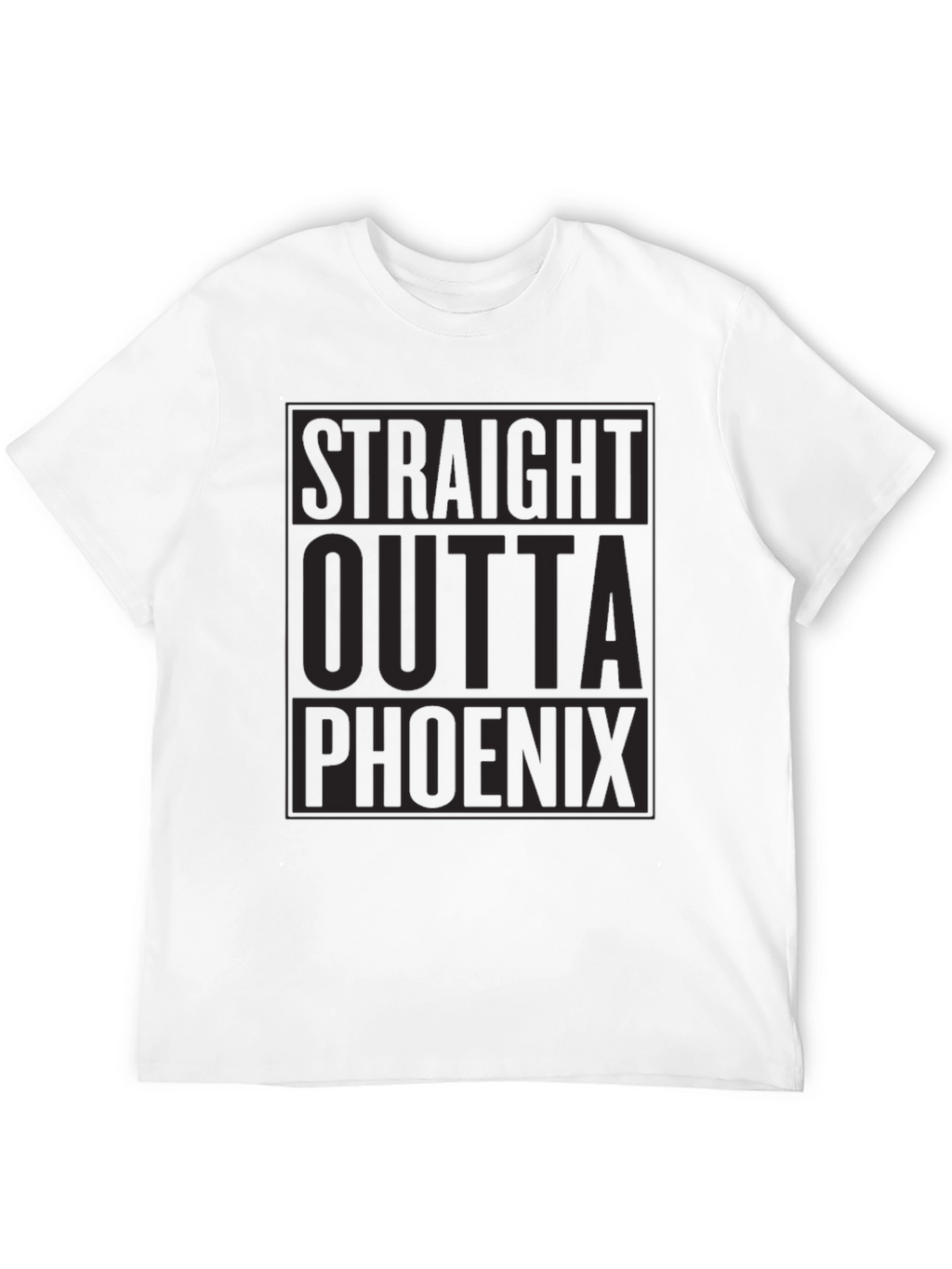 Straight Outta Phoenix T-Shirt - Dark Humor Tee