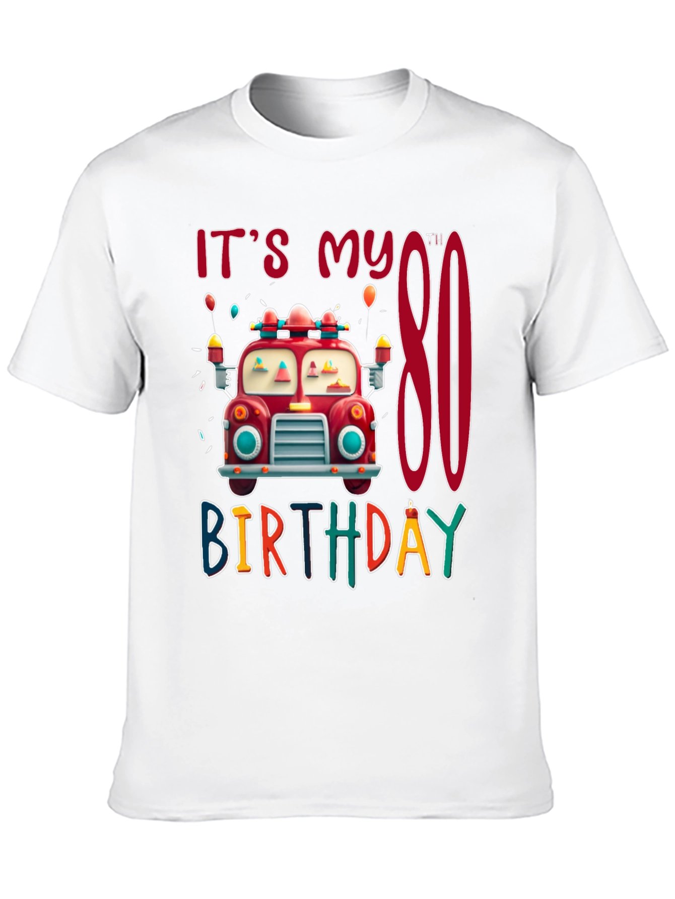 Its My 80th Birthday Fire Truck T-Shirt