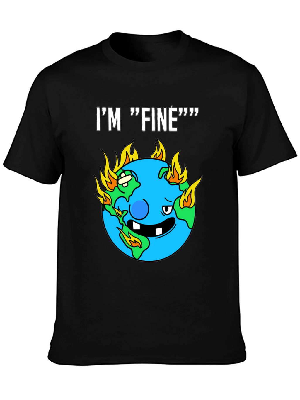 Im Fine Funny Earth On Fire Graphic Black T-Shirt