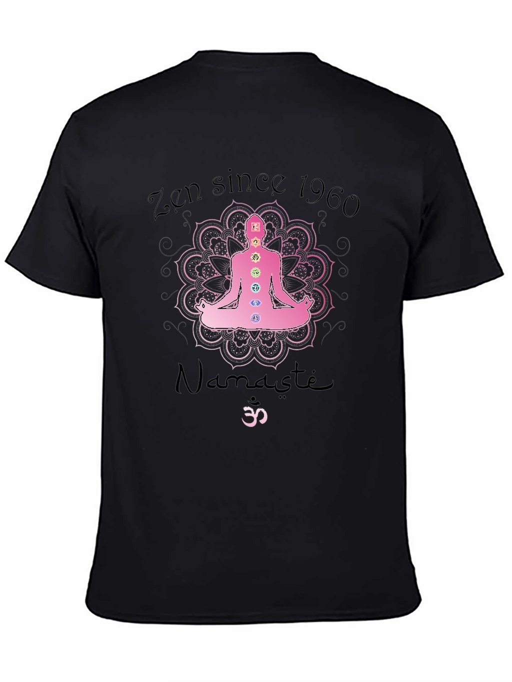 Zen Since 1960 Namaste Chakra T-Shirt