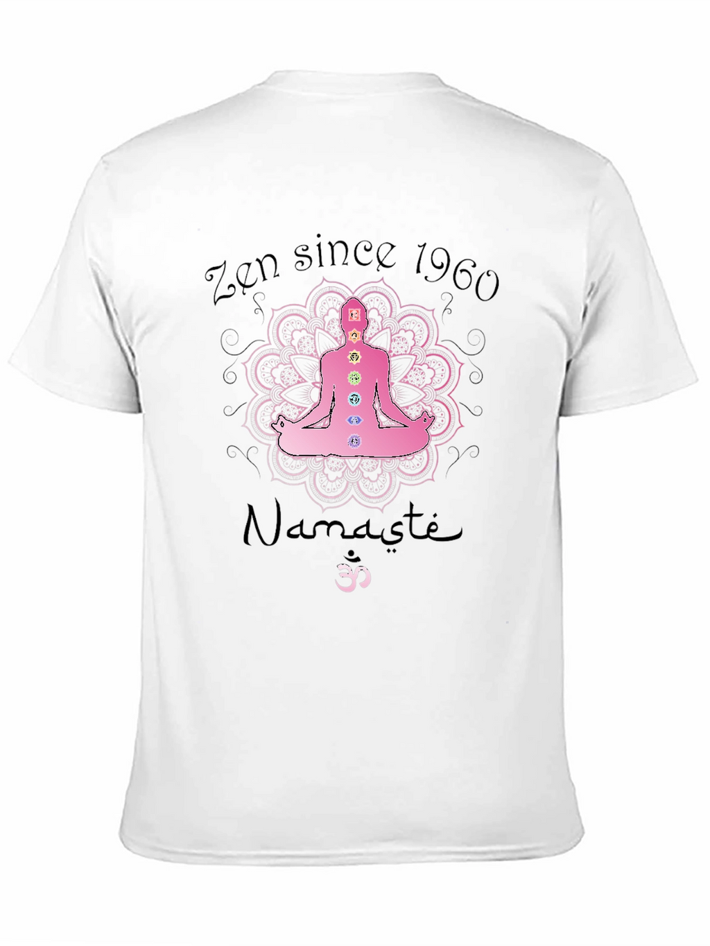 Zen Since 1960 Namaste Chakra T-Shirt